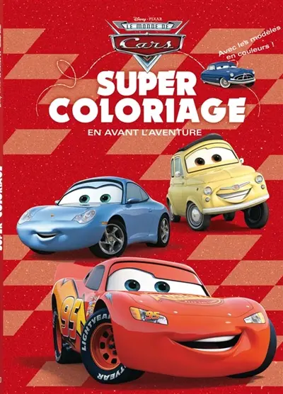 Le monde de Cars : en avant l'aventure