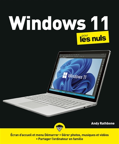 Windows 11 pour les nuls - Andy Rathbone