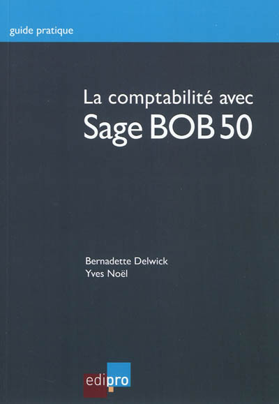 La comptabilité avec Sage BOB 50