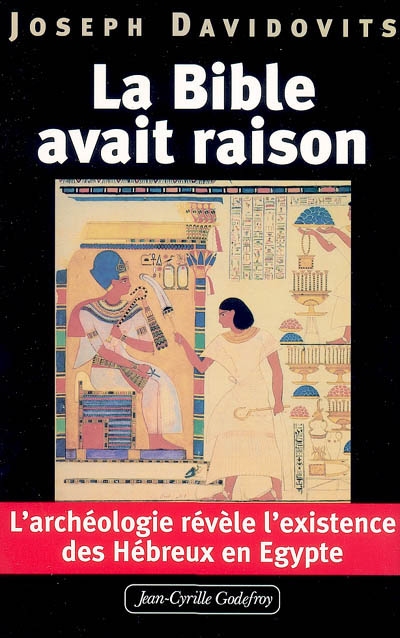 La Bible avait raison : l'archéologie révèle l'existence des Hébreux en Egypte