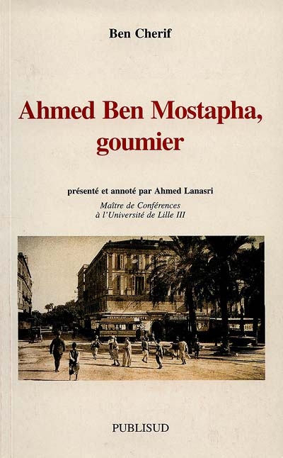 Ahmed Ben Mostapha, goumier