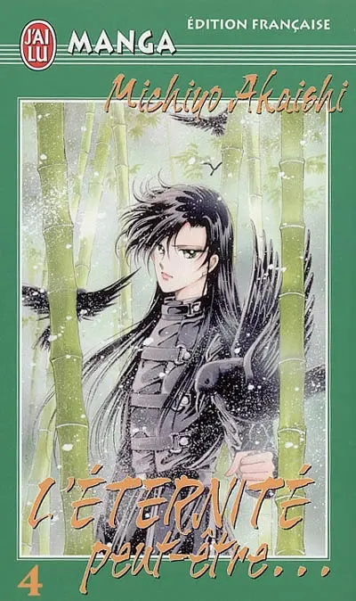 L'éternité, peut-être.... Vol. 4