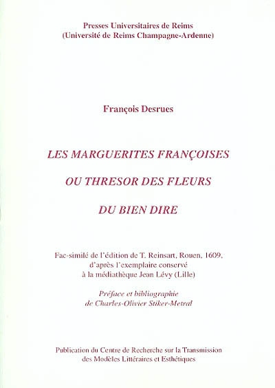 Les marguerites françoises ou Thresor des fleurs du bien dire
