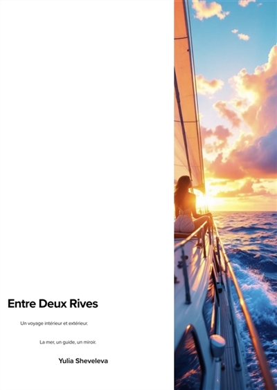 Entre Deux Rives Vol. 1