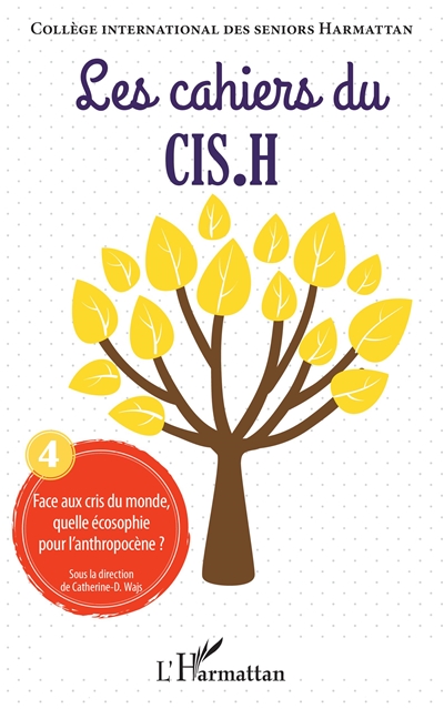 Les cahiers du CIS.H, n° 4....