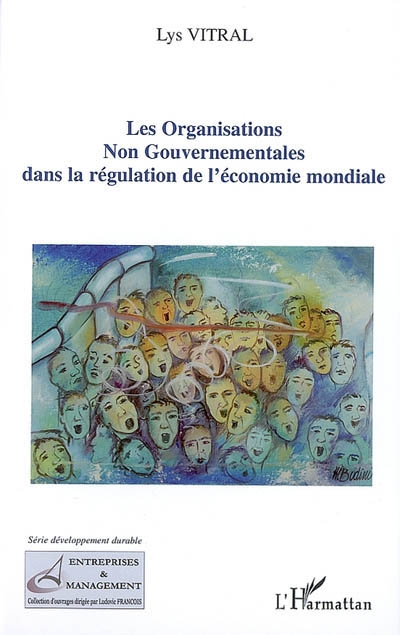 Pouvoir et influence des organisations non gouvernementales dans la régulation de l'économie mondiale