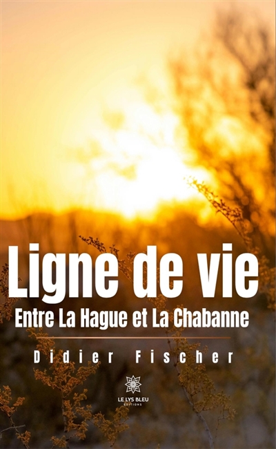 Ligne de vie : Entre La Hague et La Chabanne
