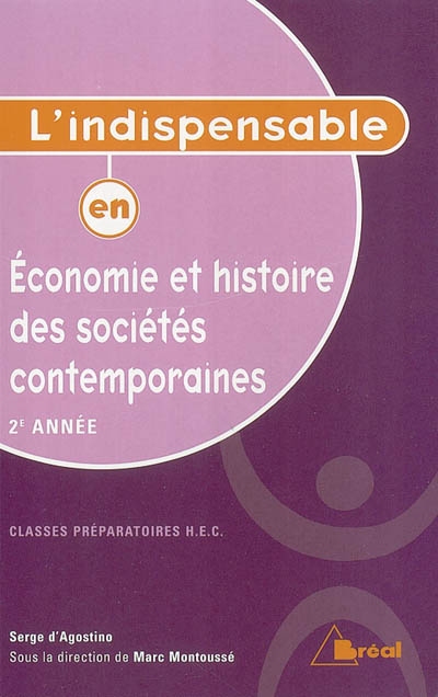 Economie et histoire des sociétés contemporaines : classes préparatoires aux grandes écoles, 2e année