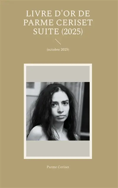 Livre d'or de Parme Ceriset suite (2025) : (octobre 2025)