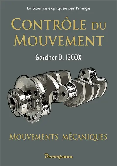 Contrôle du mouvement : mouvements mécaniques