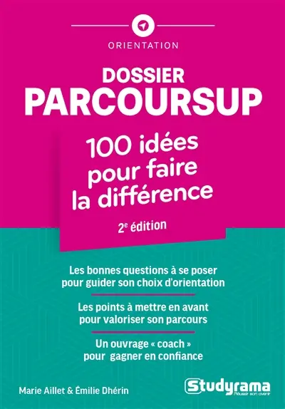Dossier Parcoursup : 100 idées pour faire la différence