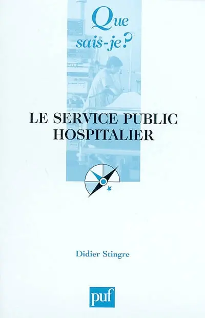 Le service public hospitalier