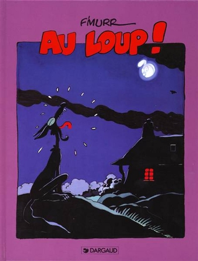 Au loup !