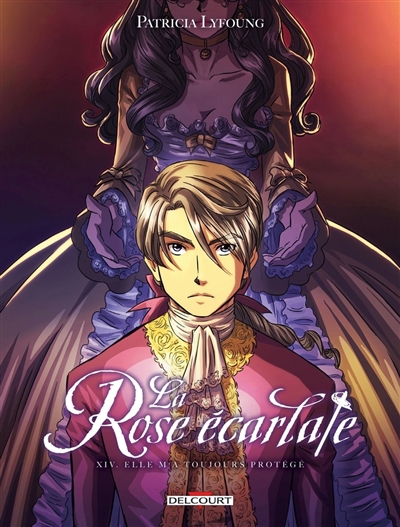 La rose écarlate, tome 14 : Elle m'a toujours protégé