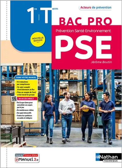 Prévention, santé, environnement, PSE, 1re, terminale bac pro : livre + licence élève