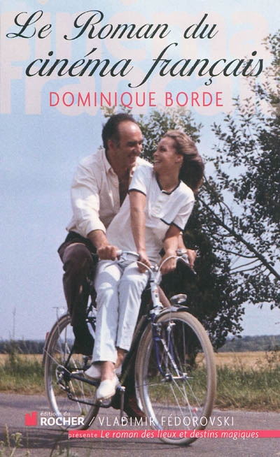 Le roman du cinéma français : années 1960-1970