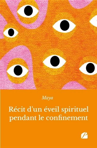 Récit d'un éveil spirituel pendant le confinement