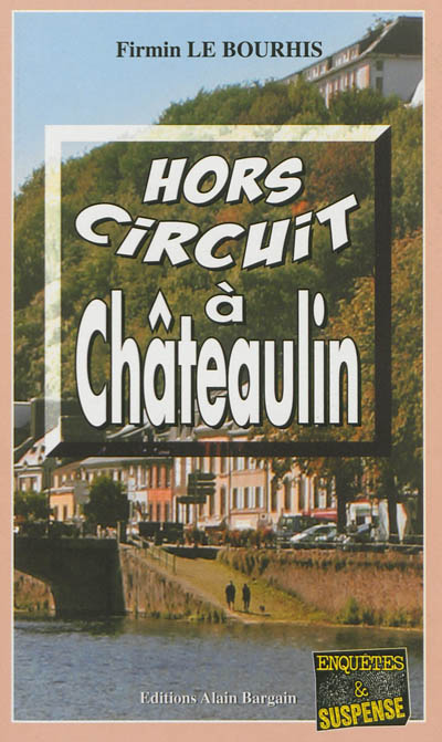 Hors circuit à Chateaulin
