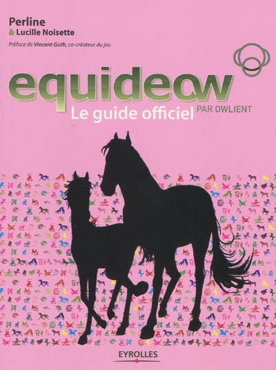 Equideow, par Owlient : le guide officiel