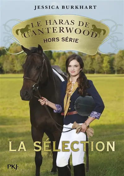 Le haras de Canterwood : hors série. La sélection