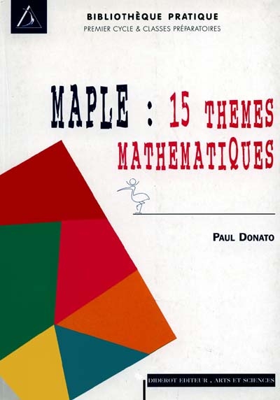 Maple, quinze modèles mathématiques
