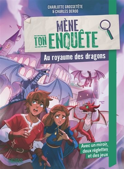 Mène ton enquête. Au royaume des dragons