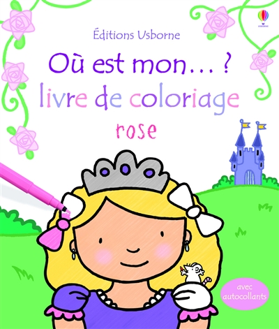 Où est mon... ? : livre de coloriage rose