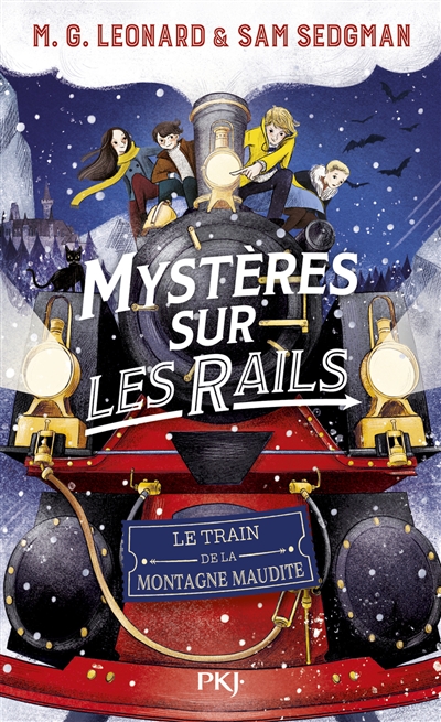 Mystères sur les rails. Vol. 4. Le train de la montagne maudite