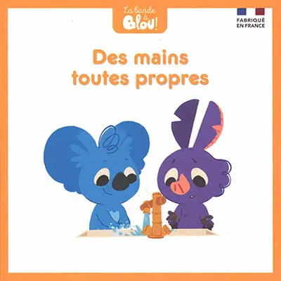 La bande à Blou !. Des mains toutes propres