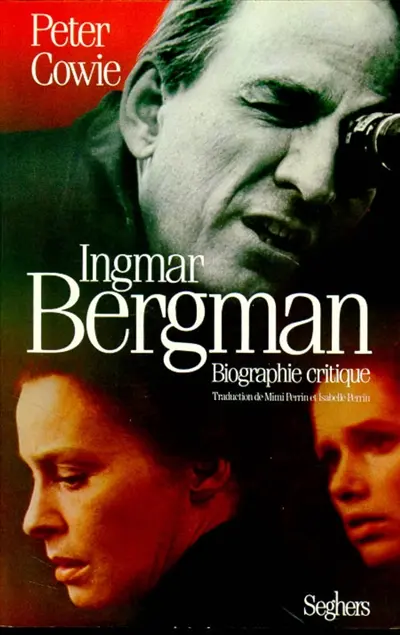 Ingmar Bergman : biographie critique