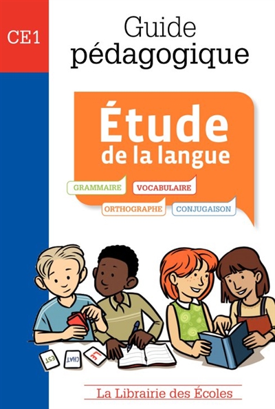 Guide pédagogique Etude de la langue CE1