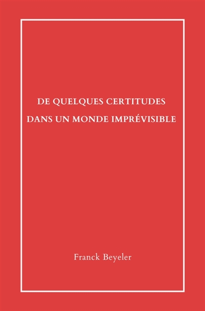 De quelques certitudes dans...