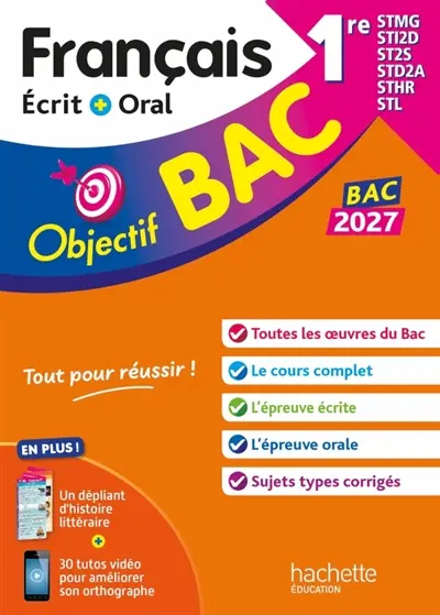 Français écrit + oral 1re STMG, STI2D, ST2S, STD2A, STHR, STL : bac 2027