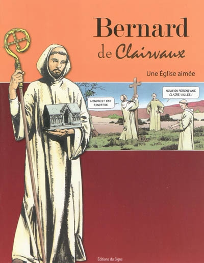 Bernard de Clairvaux : une Eglise aimée