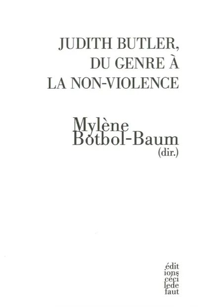 Judith Butler, du genre à la non-violence