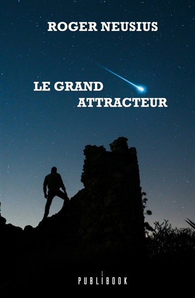 Le Grand Attracteur
