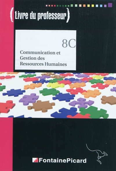 Communication et gestion des ressources humaines, terminale STG : livre professeur