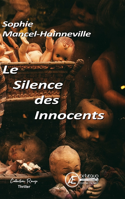 Le silence des innocents : thriller