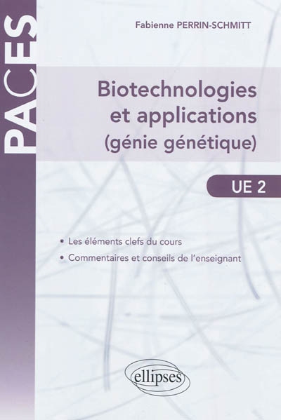 Biotechnologies et applications (génie génétique) : UE2