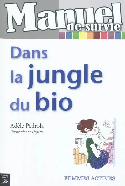 Dans la jungle du bio