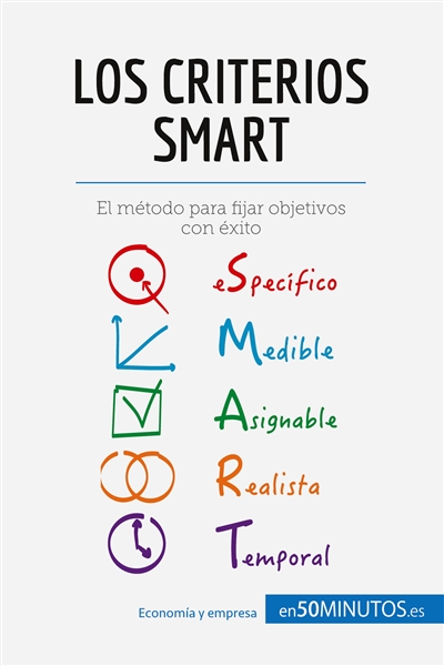 Los criterios SMART : El...