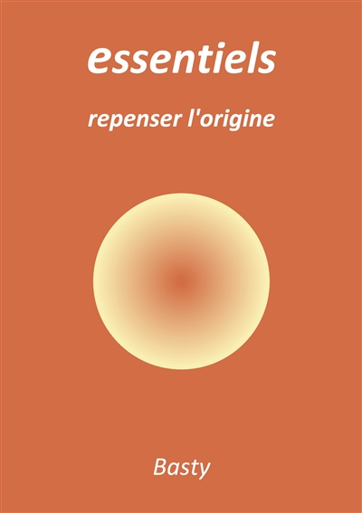 Essentiels : repenser...