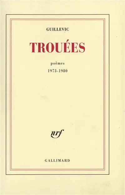 Trouées : poèmes 1973-1980