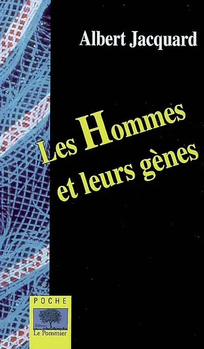 Les hommes et leurs gènes