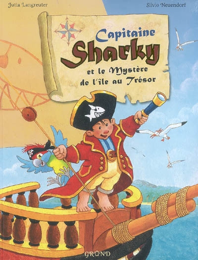 Capitaine Sharky. Capitaine Sharky et le mystère de l'île au trésor