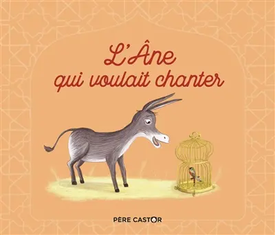 L'âne qui voulait chanter