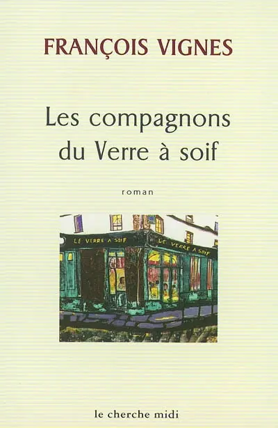 Les compagnons du verre à soif