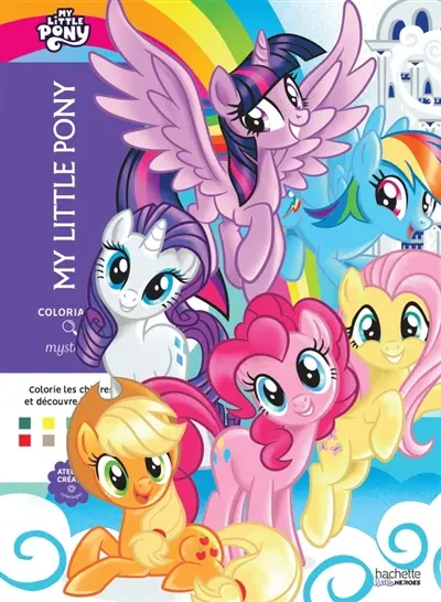 Coloriages Mystères : My Little Pony : Colorie les chiffres et découvre l'image Coloriages Mystères : My Little Pony : Colorie les chiffres et découvre l'image