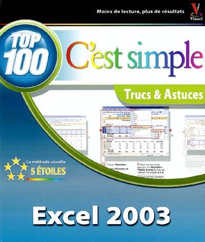Excel 2003 : top 100 trucs & astuces