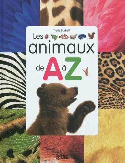 Les animaux de A à Z